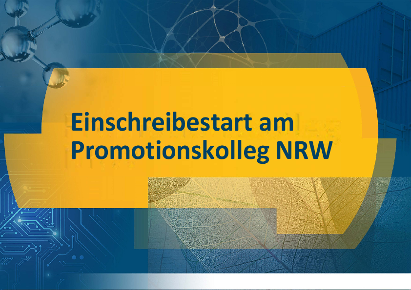 Grafik mit dem Titel "Einschreibestart am Promotionskolleg NRW"